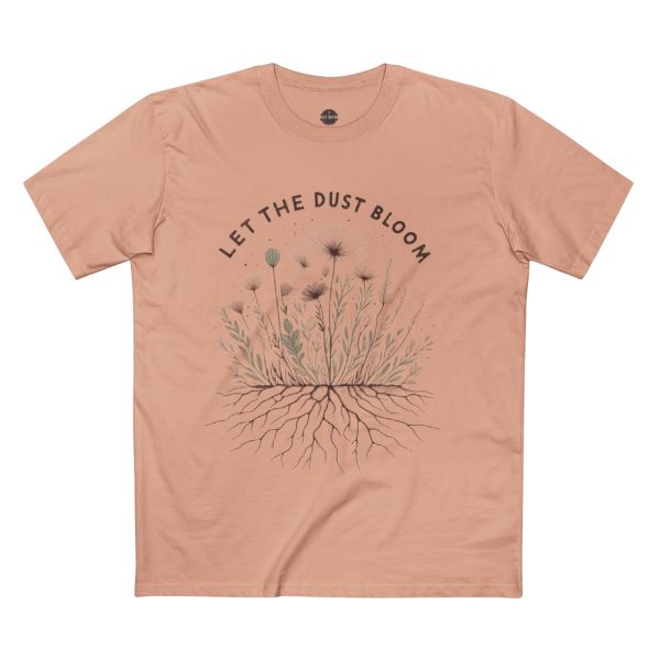 Botanical Adult Tee - Let the Dust Bloom, Nature Inspired T-Shirt